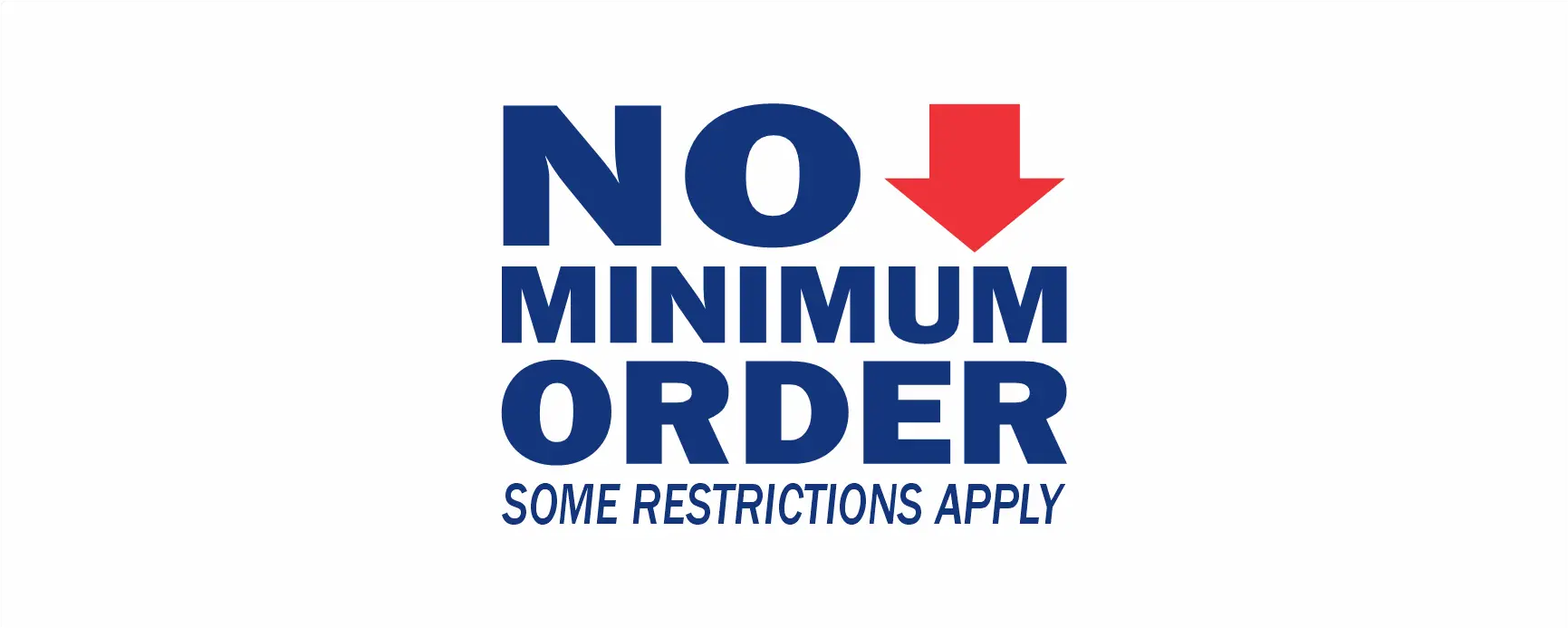 No minimum order promotion